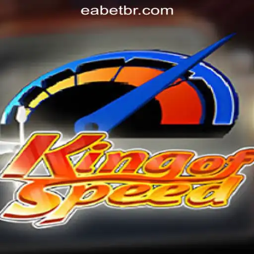 Exploring the Thrills of KingofSpeed and EABET.cc Oficial Slots Brasil #1