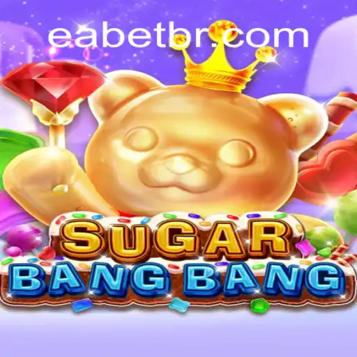 Exploring SUGARBANGBANG: The Trending Slot Game by EABET.cc Oficial Slots Brasil #1